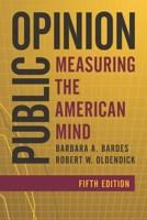 Public Opinion: Measuring the American Mind 1442261889 Book Cover
