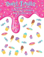 Sweet Treats: Deliciously Fun Coloring for Toddlers with Numbers 1-20 B0BHKZFR6S Book Cover