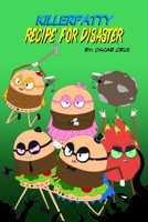 Killerpatty: Recipe for Disaster B0CDNF6WYR Book Cover