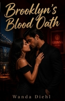 Brooklyn's Blood Oath B0H5Y2QJDF Book Cover