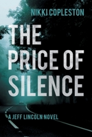 The Price of Silence 1781329389 Book Cover