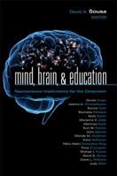 Mind, Brain, & Education: Neuroscience Implications for the Classroom 1935249630 Book Cover