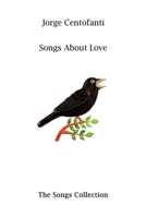 Songs About Love B0FJLZDKB1 Book Cover
