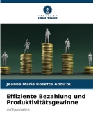 Effiziente Bezahlung und Produktivitätsgewinne (German Edition) 6207132998 Book Cover