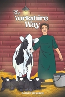 The Yorkshire Way 1035854031 Book Cover