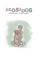 Acosadog 1729742327 Book Cover
