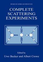 Complete Scattering Experiments 0306465035 Book Cover