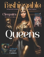Fashionable Magazine: Queens - Second Issue - First Generated Ai Models - Fashion magazine - Journey Into The Fashion World: Queens - Second Issue - ... - magazine - Journey Into The Fashion World) B0CNJYGJNF Book Cover