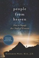 People from Heaven: How to Engage the Cloud of Witnesses B08NDVKM26 Book Cover