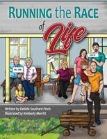 Running the Race of Life 1072557509 Book Cover