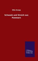 Schwank Und Streich Aus Pommern 3846028827 Book Cover