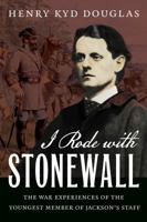 I Rode with Stonewall 0891760407 Book Cover