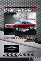 The Monte Carlo SS: Chevrolet’s Crown Jewel B0F5WTJ1F9 Book Cover
