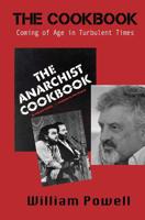 The Cookbook: Coming of Age in Turbulent Times 1944387455 Book Cover
