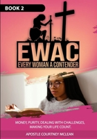 EWAC EVERY WOMAN A CONTENDER: BOOK 2 9769703575 Book Cover