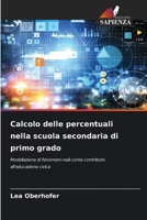 Calcolo delle percentuali nella scuola secondaria di primo grado (Italian Edition) 6209757359 Book Cover