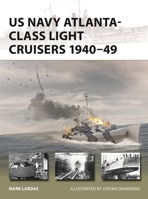 US Navy Atlanta-Class Light Cruisers 1940-49 1472866525 Book Cover