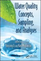 Water Quality Concepts, Sampling, and Analyses 0367383519 Book Cover