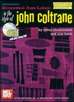 Mel Bay Essential Jazz Lines in the Style of John Coltrane (Guitar Edition) 0786662735 Book Cover