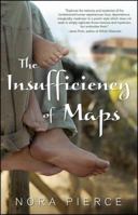The Insufficiency of Maps: A Novel 0743292081 Book Cover