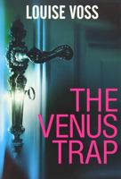 The Venus Trap 1477822151 Book Cover