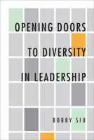 Opening Doors to Diversity in Leadership 1487500874 Book Cover
