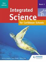 New Integrated Science for the Caribbean - Book 2 0435575899 Book Cover