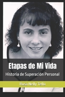 Etapas de Mi Vida: Historia de Superación Personal (Spanish Edition) B0D7BYM34N Book Cover