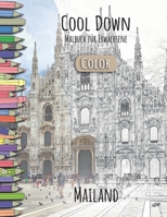 Cool Down [color] - Malbuch F�r Erwachsene: Mailand 172496206X Book Cover