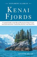 Exploring Alaska's Kenai Fjords 0961395419 Book Cover