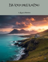ISLAND DREAMING A Skye Collection B0FHHVFNYZ Book Cover