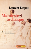 Manifeste archaïque 2246375711 Book Cover
