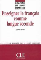 Enseigner Le Francais Comme Langue Seconde 2090333421 Book Cover