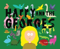 Happy and the Georges 1968548483 Book Cover