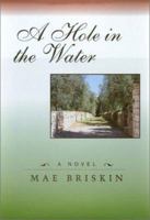 A Hole in the Water 1880284499 Book Cover
