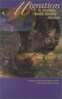 Migration in Modern World History 1500-2000 CD-ROM with User Guide (Student Version) 0534574394 Book Cover