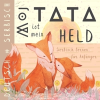 ??? ???? SERBISCH lernen für Anfänger, Serbische Kinderbücher, Srpske knjige za decu: Sowohl in Latein als auch in Kyrillisch (German Edition) B0DJ7XZFQ4 Book Cover