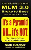 It's A Pyramid. No... it's Not: Broke to Boss B0DY69LQPS Book Cover
