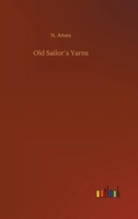 Old Sailor�s Yarns 3734075092 Book Cover