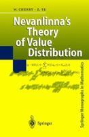 Nevanlinna's Theory of Value Distribution: The Second Main Theorem and its Error Terms (Springer Monographs in Mathematics) 3540664165 Book Cover