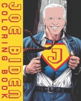 joe biden coloring book B08R4FBC3S Book Cover