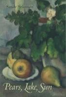 Pears, Lake, Sun 0822956152 Book Cover