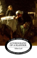 Autobiography of a Slander 1761531859 Book Cover
