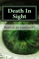 Death In Sight (Alexandra Pope Investigations) 1484117158 Book Cover