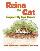 Reina the Cat: Inspired by True Events 1432780549 Book Cover