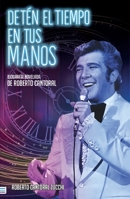 Detén el tiempo en tus manos 6077486914 Book Cover