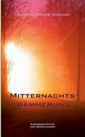 Mitternachtsdämmerung 374602997X Book Cover