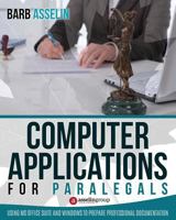 Computer Applications for Paralegals 1975682378 Book Cover