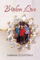 Broken Love 1481731173 Book Cover