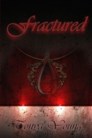 Fractured 1387674862 Book Cover